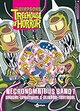 The Simpsons Treehouse of Horror - Necronomnibus (Band 1)